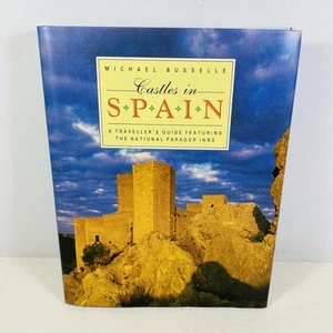 Castles in Spain by Michael Busselle Hardcover 1989 Travel History - Picture 1 of 14