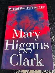 Pretend You Don't See Her Mary Higgins Clark HC Neu 1st 1st 1997 Simon Schuster - Bild 1 von 4