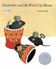 Alexander And The Wind Up Mouse By Lionni Leo Paperback