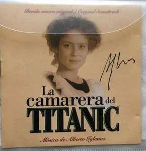 La Camarera del Titanic Alberto Iglesias Signed by Composer Cd.  - Imagen 1 de 2