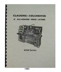 Clausing Colchester 6500 Series 15" Lathes thru sn 42421 #1363 - Picture 1 of 7