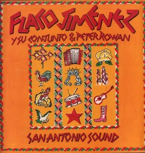 Flaco Jimenez Y Su Conjunto and Peter Rowan San Antonio Sound LP vinyl UK - Picture 1 of 3