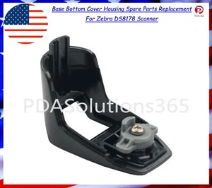 USA STOCK Base coperchio inferiore alloggiamento pezzi di ricambio per scanner Zebra DS8178 - Foto 1 di 3