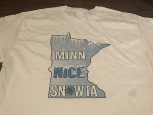 Minnesota Snowta Nice State Outline Winter Theme Large White T Shirt - Picture 1 of 9