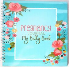 MY BELLY BOOK Pregnancy Journal Pregnancy to Toddler Unconditional Rose> NEW <
