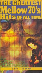 The Greatest Mellow 70's Hits Of All Time 2006 Rhino 3CD Set NEW SEALED - Picture 1 of 2