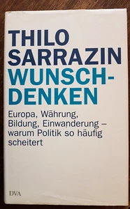 Thilo Sarrazin - Wunschdenken - Bild 1 von 6