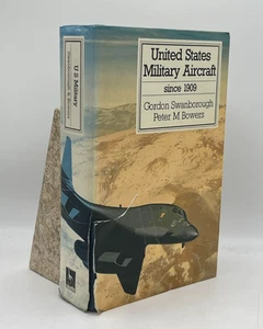 United States Military Aircraft Since 1909 Gordon Swanborough Hardcover Putnam - Imagen 1 de 2