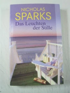 ~ Nicholas Sparks - Das Leuchten der Stille - Bild 1 von 7
