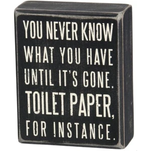 Primitives By Kathy It's Gone, Toilet Paper Box Sign - Picture 1 of 3