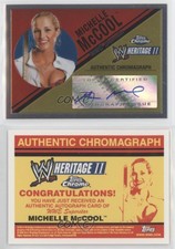 2007 Topps Heritage WWE Chrome II Authentic Chromograph Michelle McCool Auto