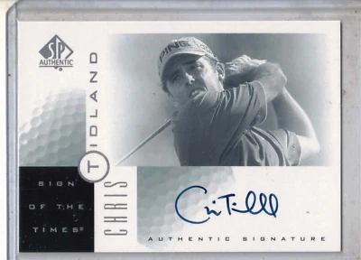 2001 UD SP Authentic PGA golf Chris Tidland Sign of the Times auto card #CT - Image 1 of 2