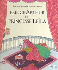 Prince Arthur et Princesse Leïla von Aertssen, Kristien,... | Buch | Zustand gut