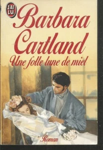Une folle lune de miel. Barbara CARTLAND. J'ai Lu C008 - Imagen 1 de 1
