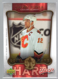 * 2006-07 Upper Deck MVP - Gotta Have Hart #HH14 - JAROME IGINLA - Picture 1 of 2