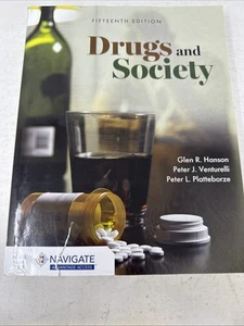 Drugs and Society - Paperback, by Hanson Glen R.; Venturelli Peter - *No Code* - Imagen 1 de 5