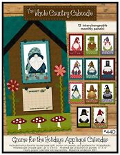 Gnome for the Holidays Calendar Applique Quilt Pattern # 440
