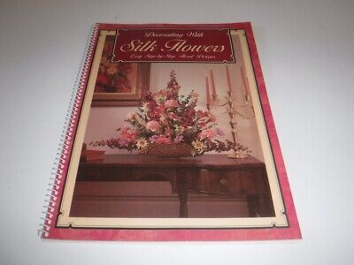 Decorar Con Flores De Seda Libro Allan Howze Arreglo Floral Diseño Swag • 14.22€