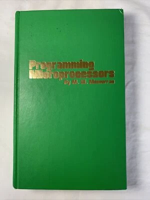 Programming Microprocessors by M.W. Mcmurran ~ 1977 Hardcover 1st Edition - Image 1 of 4