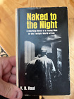 Naked to the Night K. B. Raul 1964 couverture rigide gay LGBTQ hommes