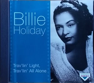Billie Holiday - Trav'lin Light, Trav'lin All Alone 1994 UK 20 Track CD VG - Bild 1 von 2