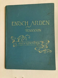 Antique Enoch Arden Illustrated 1893 By Alfred Tennyson - Bild 1 von 10