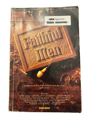 FAITHFUL MEN TTBB Songbook~Joseph Linn~Word Music~1993~Men's Quartet Music - Image 1 of 2