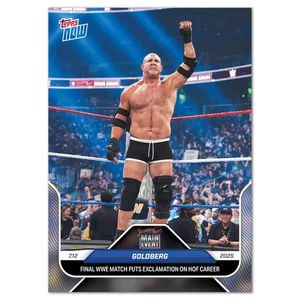 2025 Topps Now WWE #79 Goldberg Saturday Night Main Event PRESALE - Picture 1 of 2