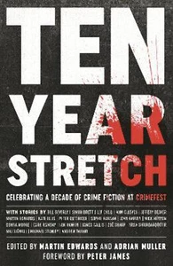 Ten Year Stretch: Celebrating a Decade of Crime Fiction at CrimeFest - Picture 1 of 1