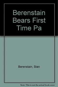 Berenstain Bears' Take-Along Pack Four First Time Books and Two Cassettes Sta... - Picture 1 of 1