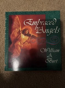 Embraced by Angels by William A. Burt (1997, Hardcover w/DJ) - Imagen 1 de 1