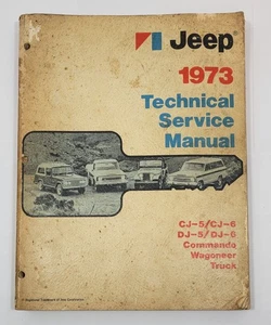 Jeep 1973 Technical Service Manual CJ-5 CJ-6 DJ-5 DJ-6 Commando Wagoneer Truck - Picture 1 of 20