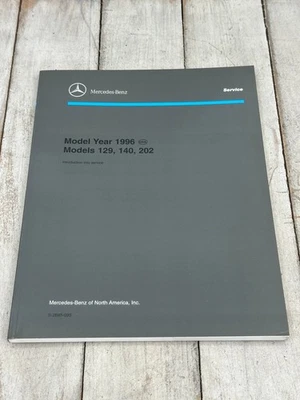 Mercedes-Benz Service Manual Model Year 1996 129 140 202 Intro into Service - Image 1 of 2
