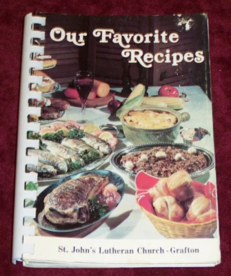 ST JOHN'S LUTHERAN CHURCH COOKBOOK  GRAFTON, WI 1985 - Image 1 of 3