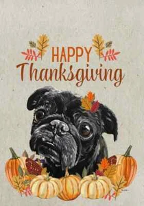 Pug Black Hippie Hound Studios Happy Thanksgiving Flag - Picture 1 of 1
