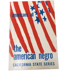 The American Negro: Americans All California Series PB 1965 Dr. Lulamae Clemons - Bild 1 von 6