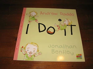 I DO IT  BY ANDREW DADDO AND JONATHAN BENTLEY SOFTCOVER BRAND NEW - Bild 1 von 1