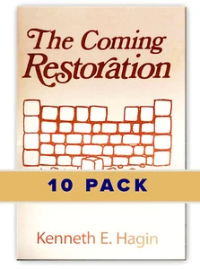 10 PACK: The Coming Restoration - A Minibook 10 PACK by Kenneth E Hagin, Sr. - Bild 1 von 2