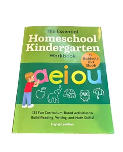 The Essential Homeschool Kindergarten Workbook: 135 Fun Curriculum-Based NEW - Picture 1 of 1