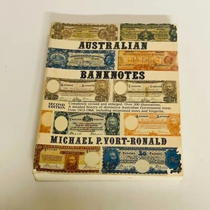 Australian Banknotes (Softcover 1983) Michael P. Vort-Ronald Banknotes History - Picture 1 of 23