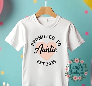 Promoted To Auntie Tshirt, Aunt 2025, New Baby Reveal Announcement Gift - 1186 - Picture 1 of 3