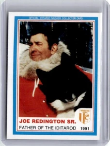 1991 Big League Cards JOE REDINGTON SR. Father of Iditarod Auto on Back Musher - Picture 1 of 2