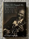 Blues All Around Me : L'autobiographie de B. B. King