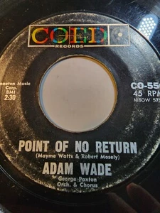 Adam Wade : Point Of No Return/The Writing On The Wall COED GOOD+ F238 - Foto 1 di 1
