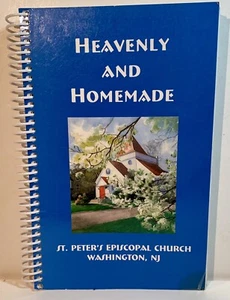 Heavenly And Homemade Cookbook St. Peter’s Episcopal Washington, NJ Spiral - Picture 1 of 4