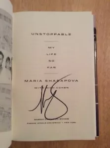 Signé Par Maria Sharapova Unstoppable: My Life So Loin HC 1st/1st Tennis + Photo - Picture 1 of 9