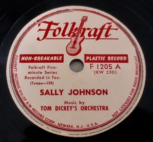 Tom Dickey's Orchestra - Sally Johnson / Steamboat Bill - Folkraft 12" 78 F 1205 - Picture 1 of 2