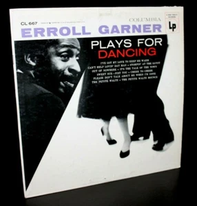 Erroll Garner Plays for Dancing 33RPM Vinyl Mono LP 1956 Columbia Records CL 667 - Picture 1 of 6