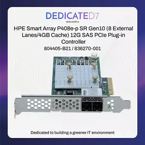 HPE Smart Array P408e-p SR Gen10 (4GB Cache) 12G SAS PCIe Controller 804405-B21 - Picture 1 of 3