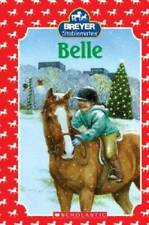 Stablemates: Belle - Hardcover By Mills, J. Elizabeth - VERY GOOD